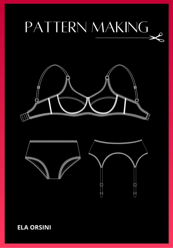 Lingerie Pattern Making